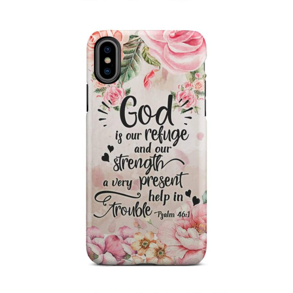 God Is Our Refuge And Strength Psalm 461 Bible Verse Phone Case - Bible Verse Phone Cases Samsung