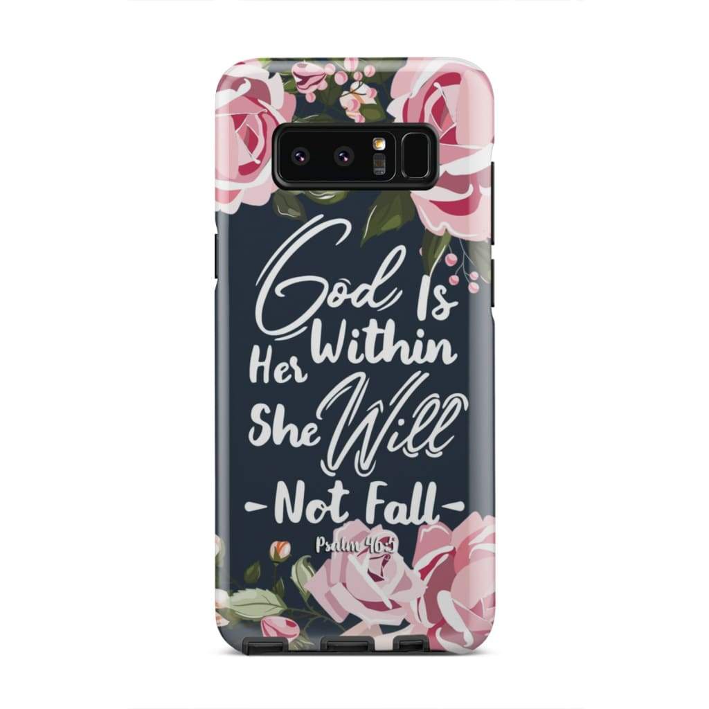 God Is Within Her She Will Not Fall Psalm 465 Bible Verse Phone Case - Bible Verse Phone Cases Samsung