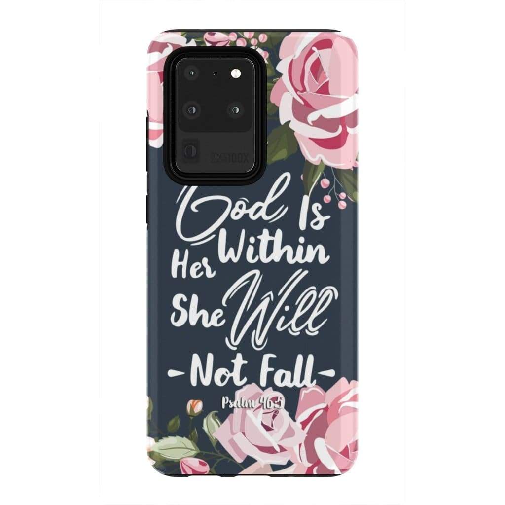 God Is Within Her She Will Not Fall Psalm 465 Bible Verse Phone Case - Bible Verse Phone Cases Samsung