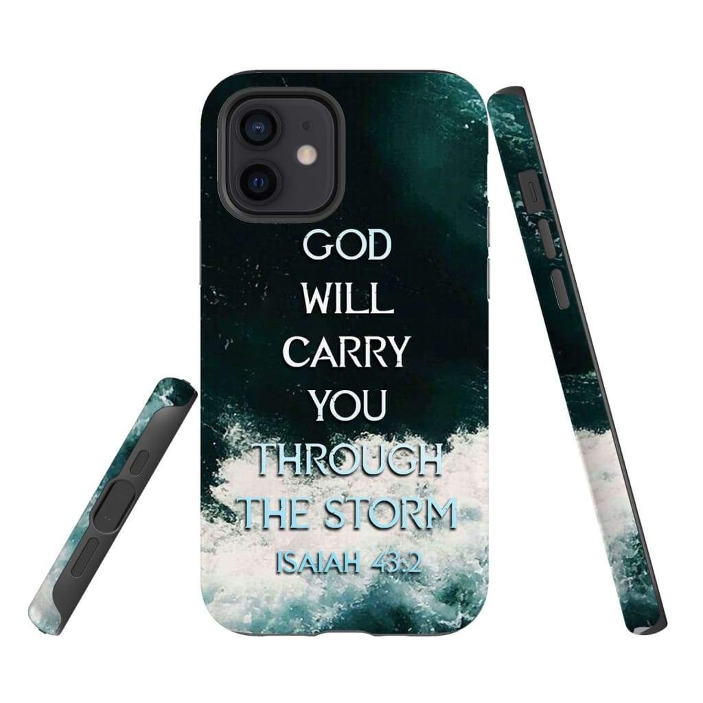 God Will Carry You Through The Storm Isaiah 432 Christian Phone Case - Bible Verse Phone Cases Samsung