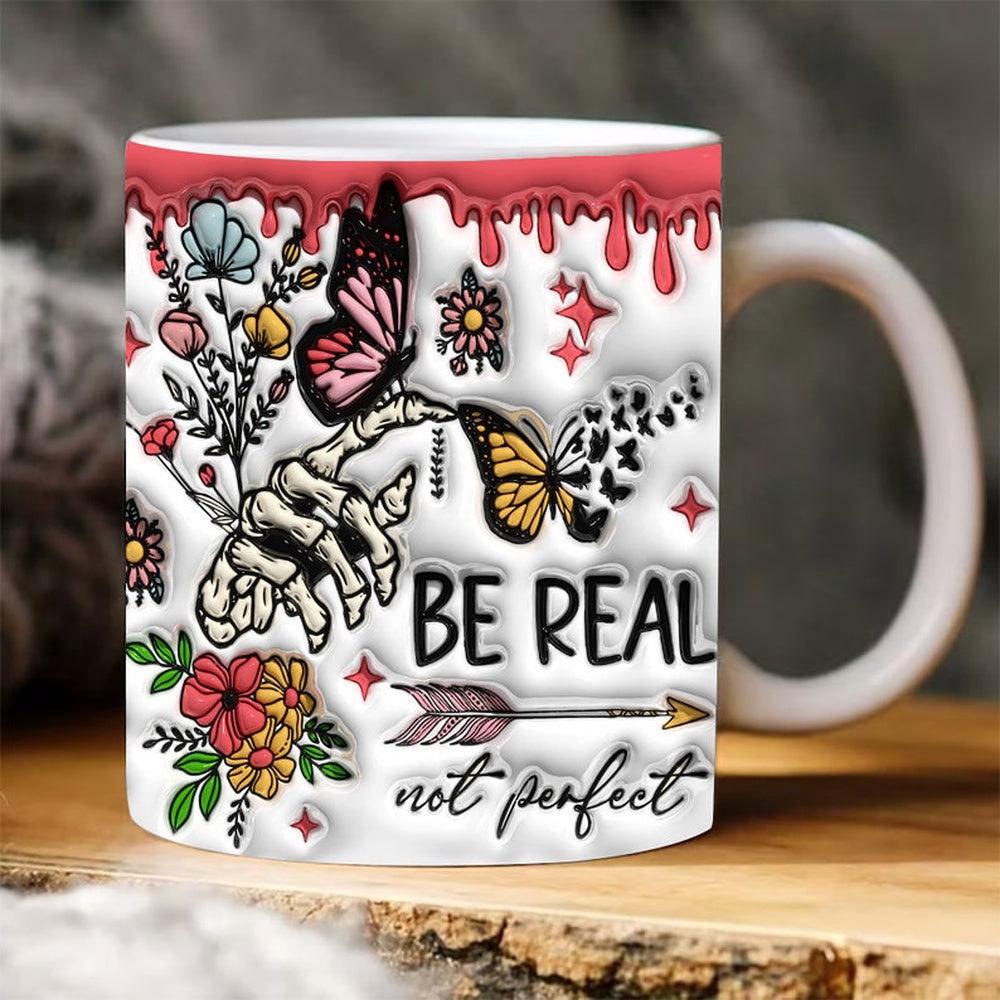 Halloween 3D Mug, 3D Be Real Not Perfect Inflated Mug, Halloween 3D Inflated Mug, Halloween 3D Coffee Mug