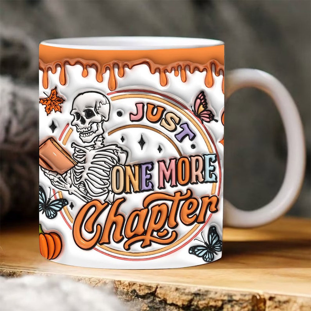 Halloween 3D Mug, 3D Just One More Chapter Inflated Mug, Halloween 3D Inflated Mug, Halloween 3D Coffee Mug