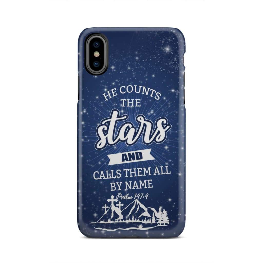 He Counts The Stars And Calls Them All By Name Psalm 1474 Phone Case - Bible Verse Phone Cases Samsung