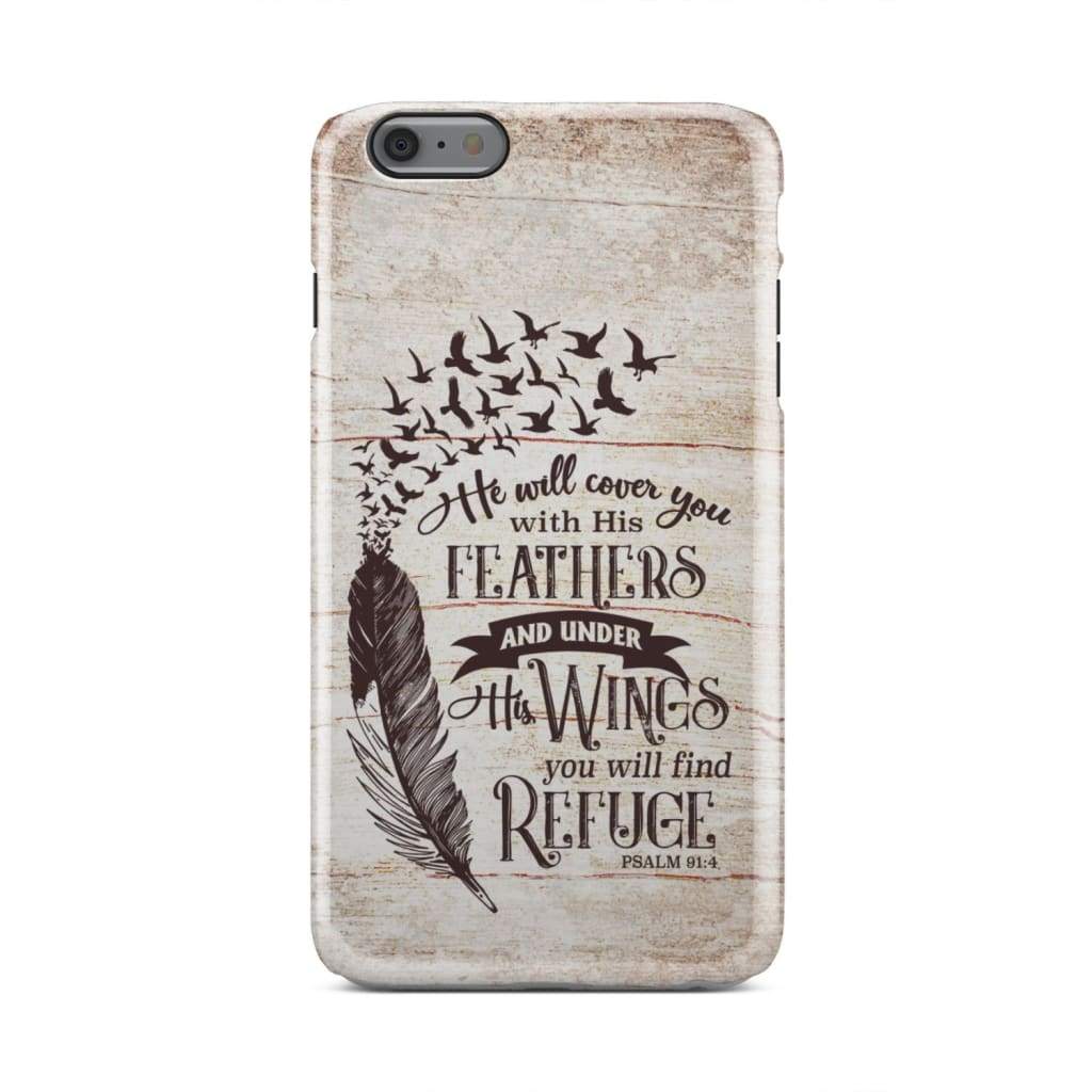 He Will Cover You With His Feathers Psalm 914 Bible Verse Phone Case - Bible Verse Phone Cases Samsung