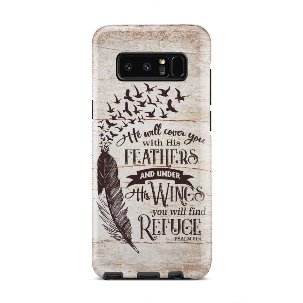 He Will Cover You With His Feathers Psalm 914 Bible Verse Phone Case - Bible Verse Phone Cases Samsung