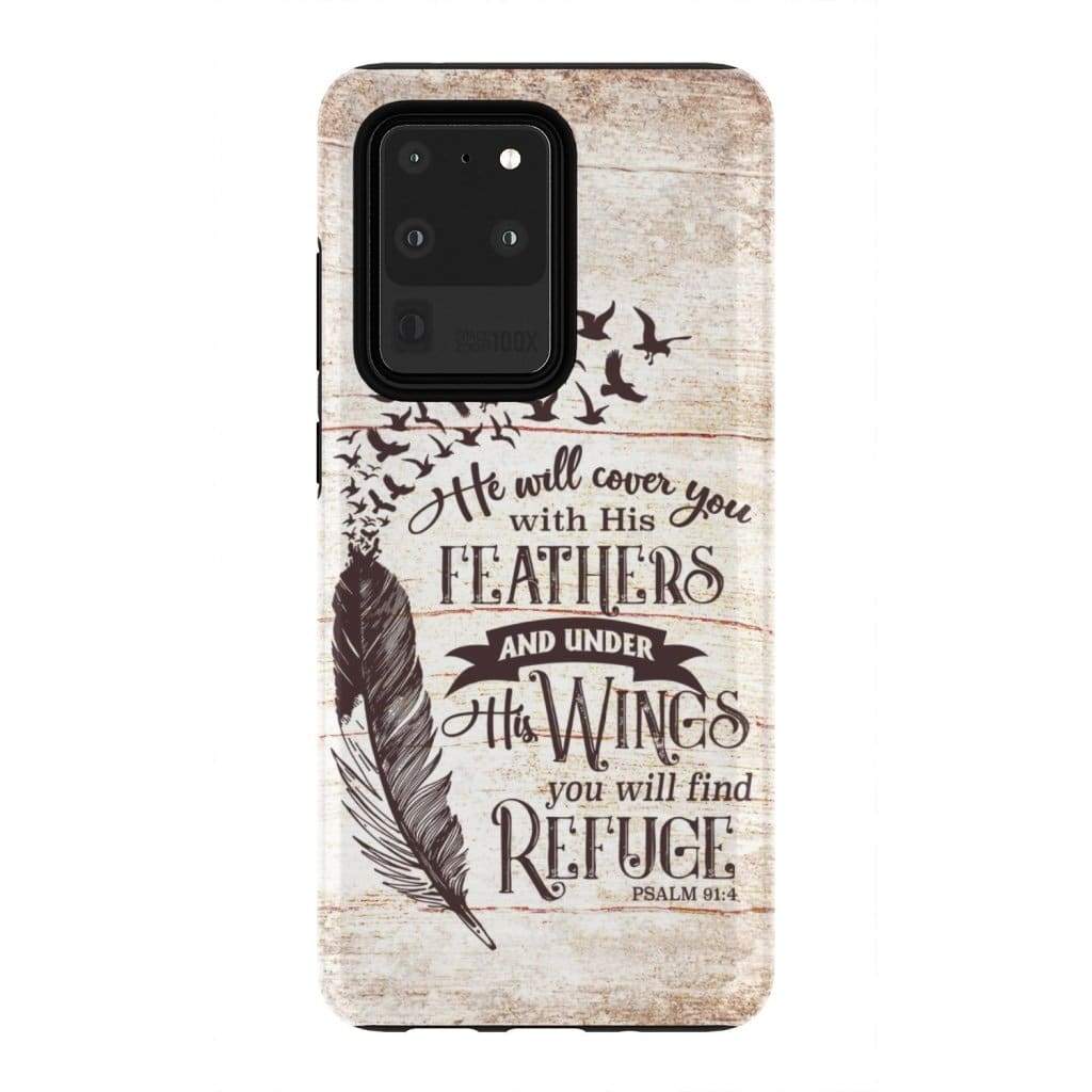 He Will Cover You With His Feathers Psalm 914 Bible Verse Phone Case - Bible Verse Phone Cases Samsung