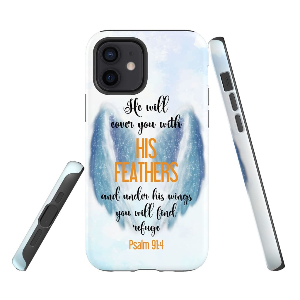 He Will Cover You With His Feathers Psalm 914 Bible Verse Phone Case - Christian Phone Cases - Religious Phone Case