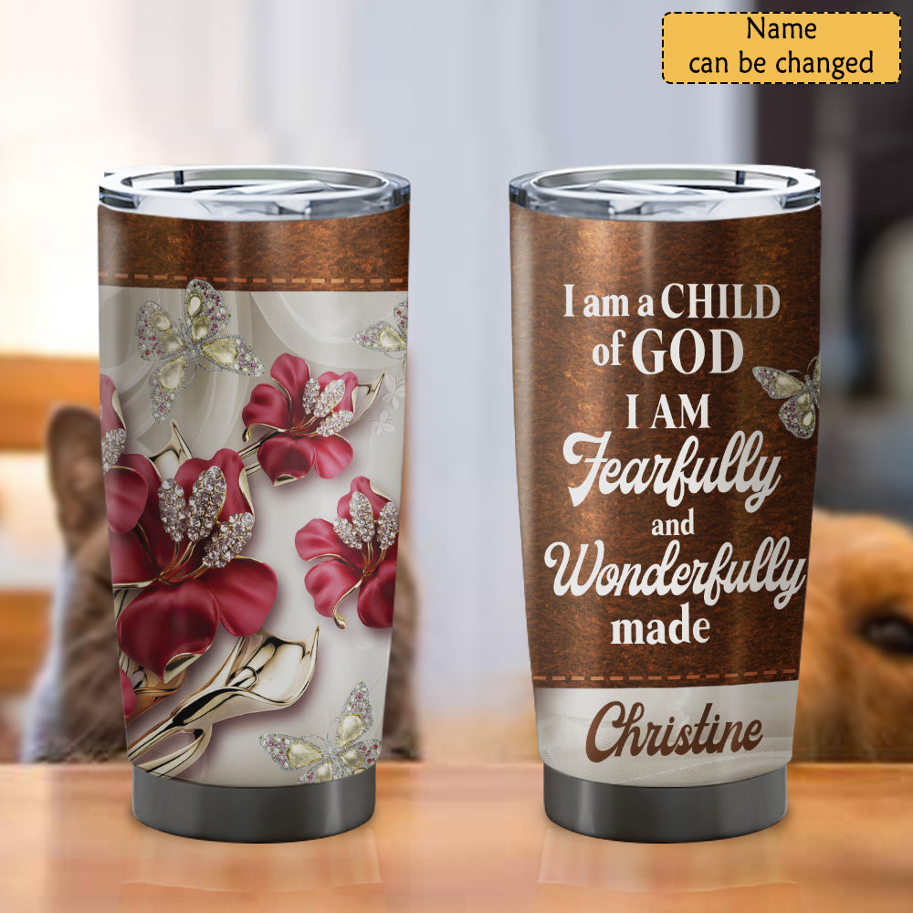 I Am A Child Of God - Personalized Tumbler - Stainless Steel Tumbler - 20oz Tumbler - Tumbler For Cold Drinks