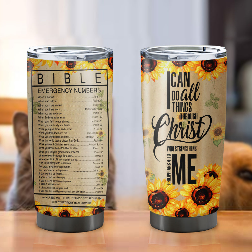 I Can Do All Things Through Christ - Sunflower Tumbler - Stainless Steel Tumbler - 20oz Tumbler - Tumbler For Cold Drinks