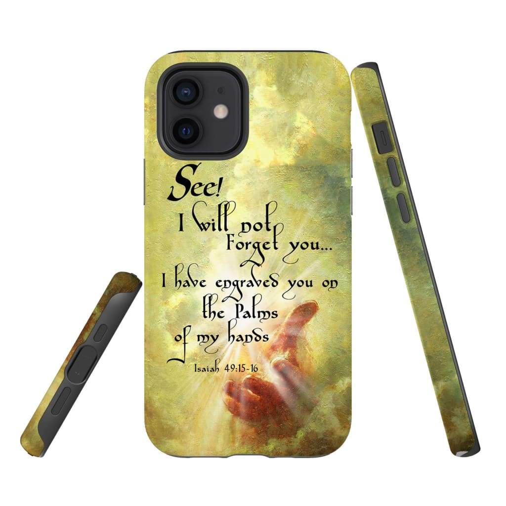 I Have Engraved You On The Palms Of My Hands Isaiah 4915-16 Phone Case - Inspirational Bible Scripture iPhone Cases