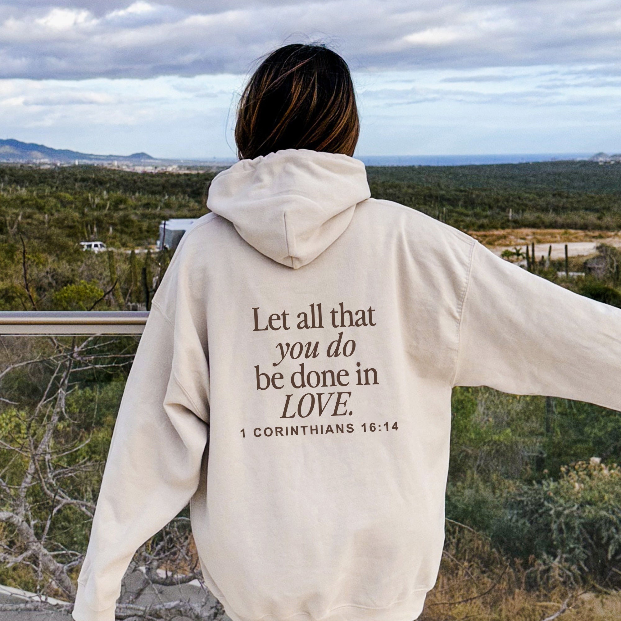 Let All That You Do Be Done In Love Hoodie, Scriptural Bible Verse Sweater, Christianity Religious Sweatshirt Gift, Christian Merch For Her