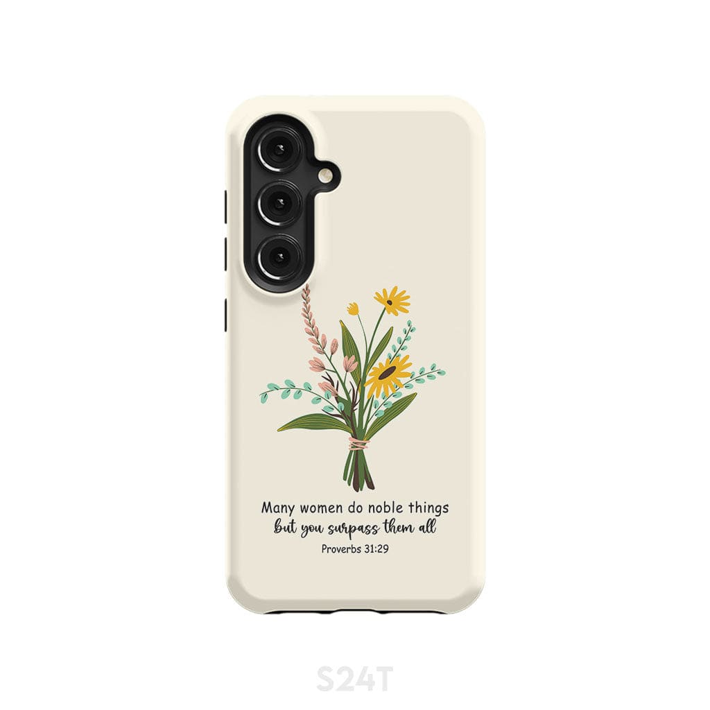 Many Women Do Noble Things But You Surpass Them All Proverbs 3129 Phone Case - Christian Gifts for Women