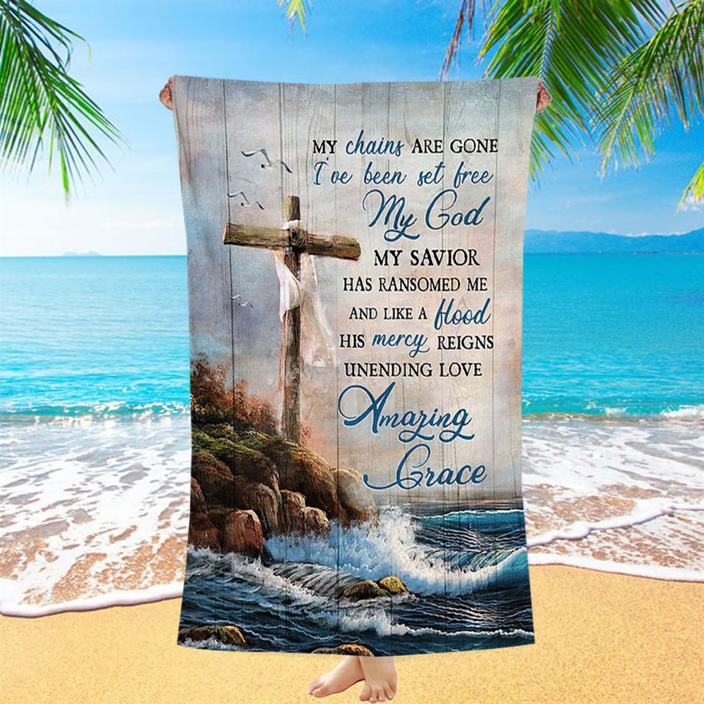 My Chains Are Gone God Cross Sea Beach Towel - Inspirational Beach Towel - Christian Beach Towel