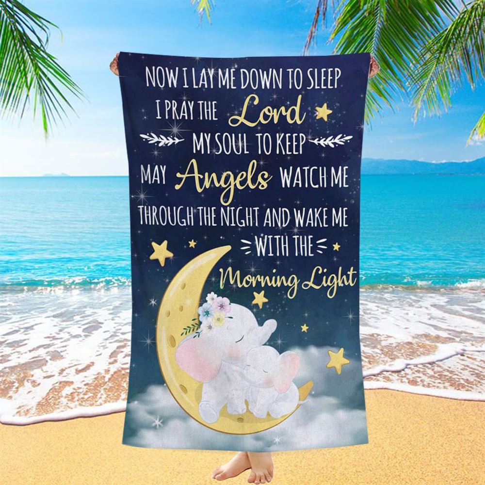 Now I Lay Me Down To Sleep Christian Beach Towel - Bible Verse Beach Towel - Scripture Beach Towel