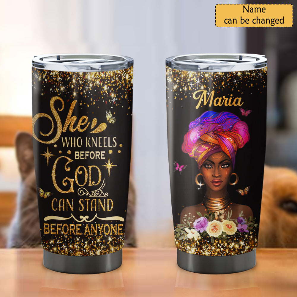 Personalized She Who Kneels Before God Tumbler - Stainless Steel Tumbler - 20oz Tumbler - Tumbler For Cold Drinks