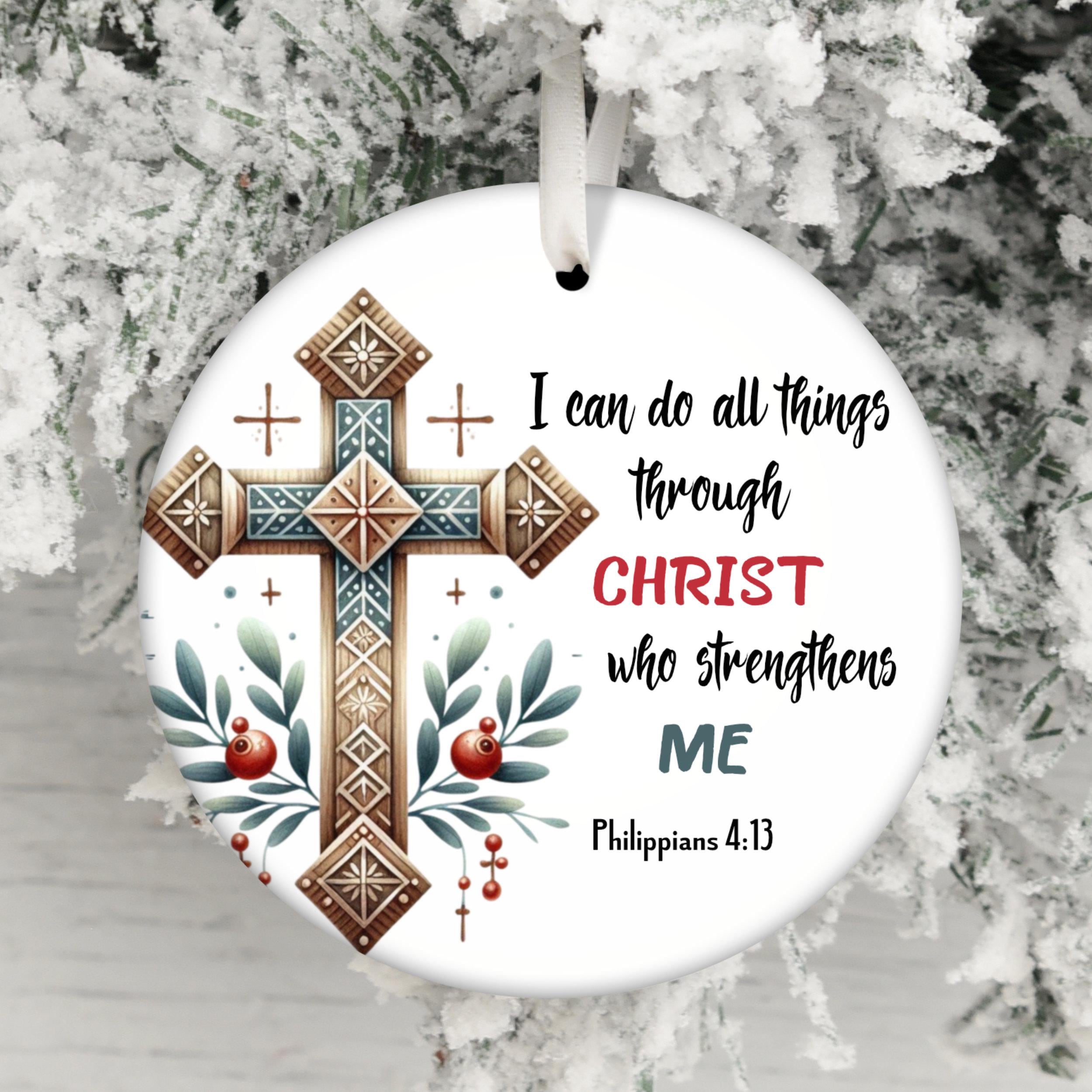 14Philippians 4 13 Bible Verse Ornament PNG, Religious Christian Ornament Sublimation PNG, Christ Jesus Bible Quote Scripture Ornam