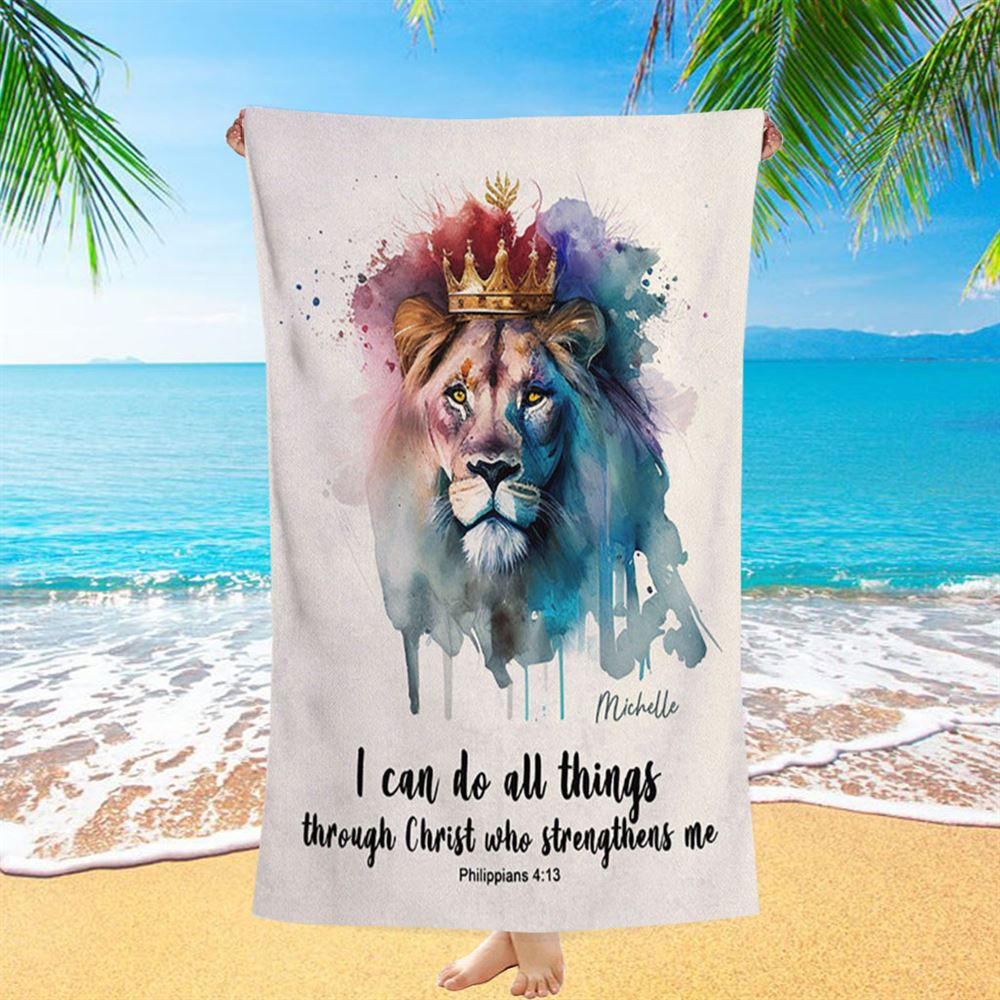 Philippians 413 I Can Do All Things Through Christ Personalized Beach Towel - Religious Beach Towel - Bible Beach Towel