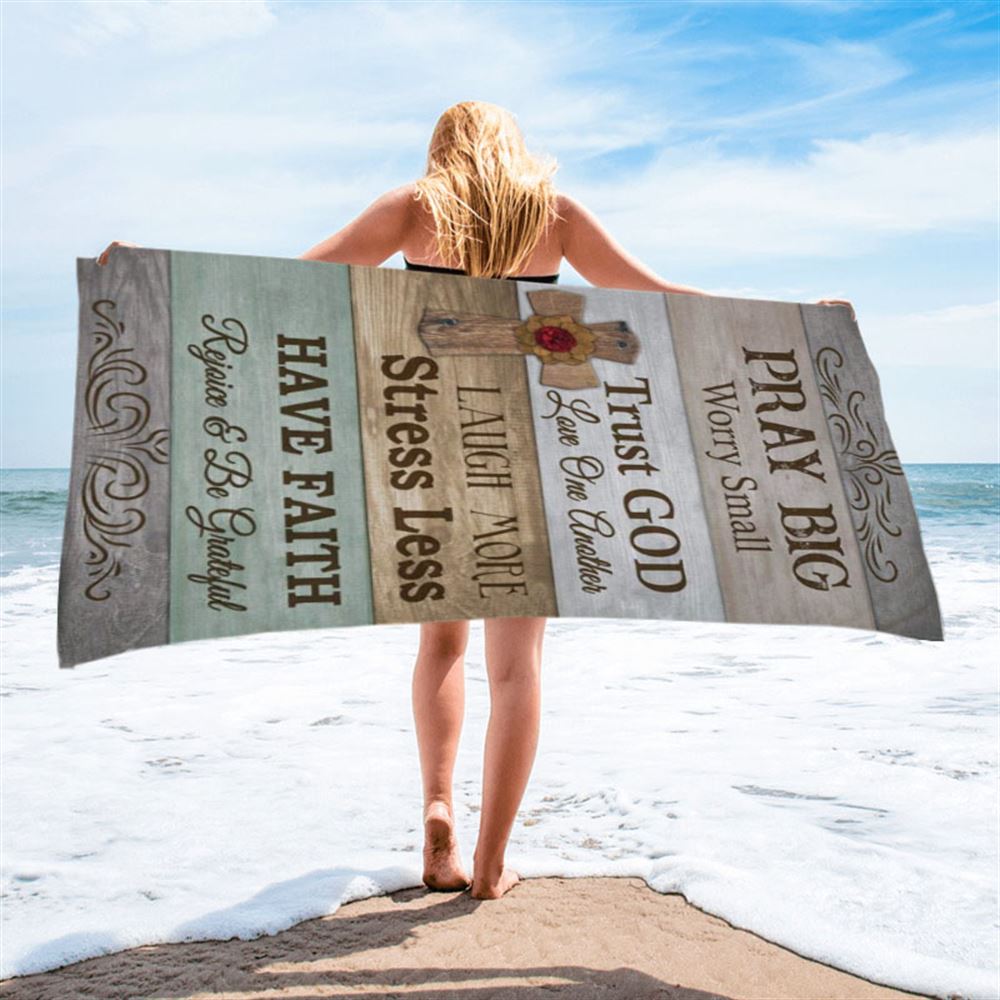 Pray Big Worry Small Beach Towel - Bible Verse Beach Towel - Scripture Beach Towel