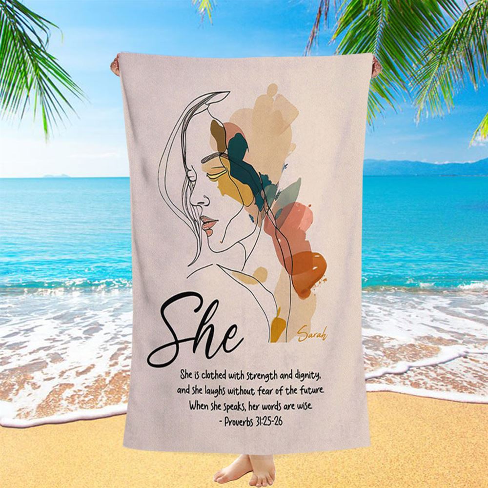 Proverbs 315-6 When She Speaks, Her Words Are Wise Personalized Beach Towel - Religious Beach Towel - Bible Beach Towel