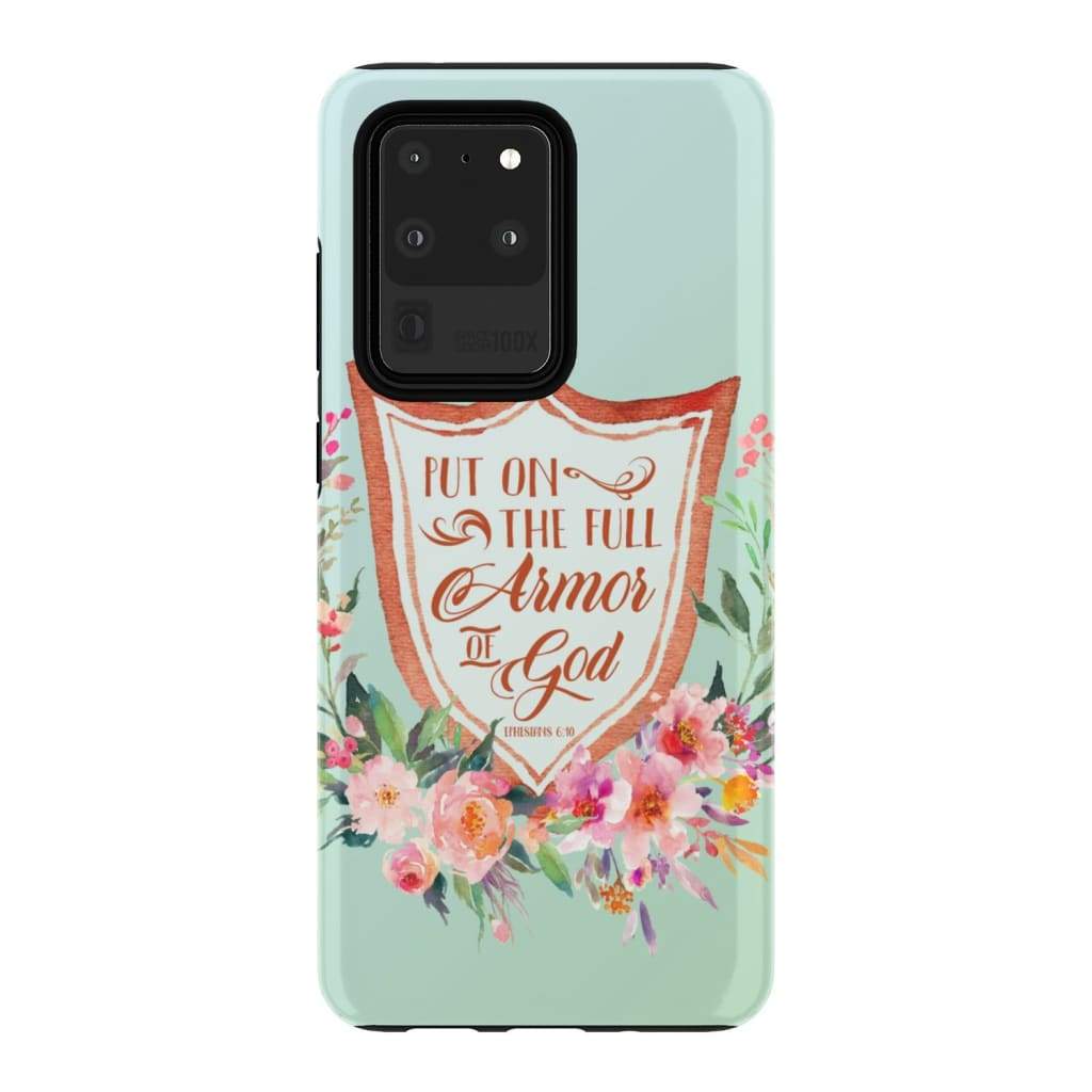 Put On The Full Armor Of God Ephesians 611 Bible Verse Phone Case - Inspirational Bible Scripture iPhone Cases