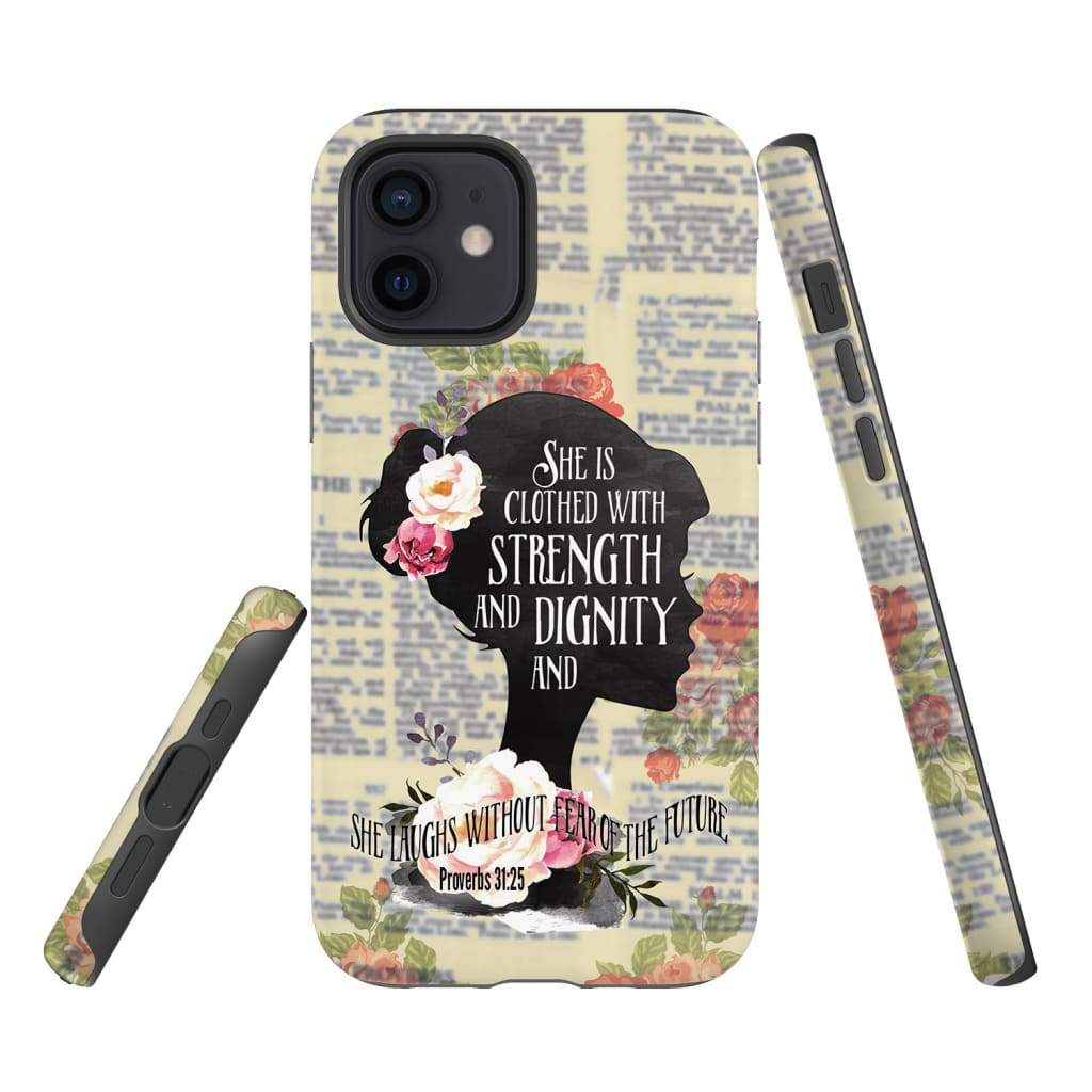 She Is Clothed With Strength And Dignity Proverbs 3125 Bible Verse Phone Case - Inspirational Bible Scripture iPhone Cases