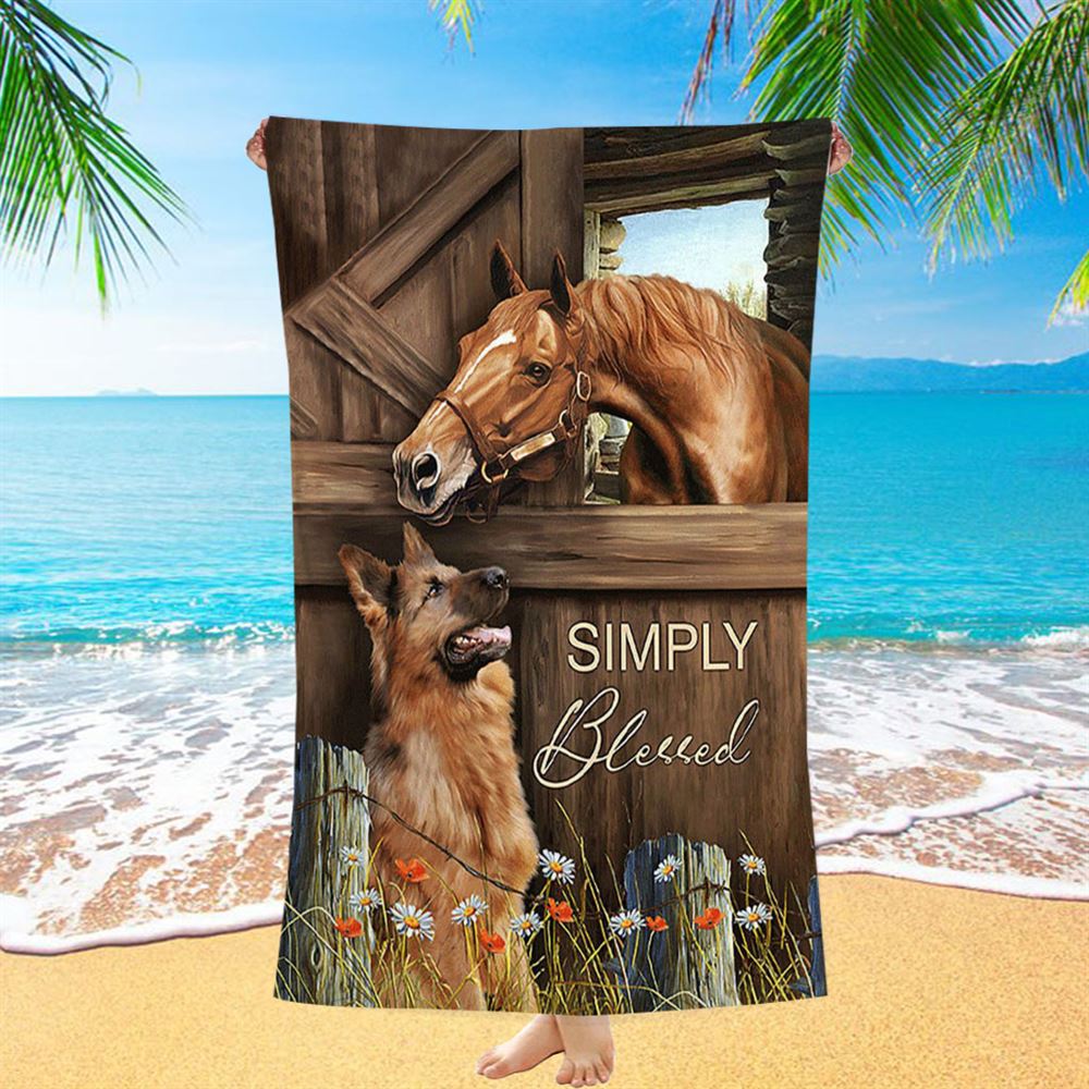 Simply Blessed Horse German Shepherd Beach Towel - Inspirational Beach Towel - Christian Beach Towel