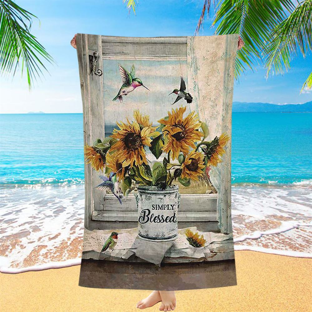 Simply Blessed Sunflower Hummingbird Beach Towel - Inspirational Beach Towel - Christian Beach Towel