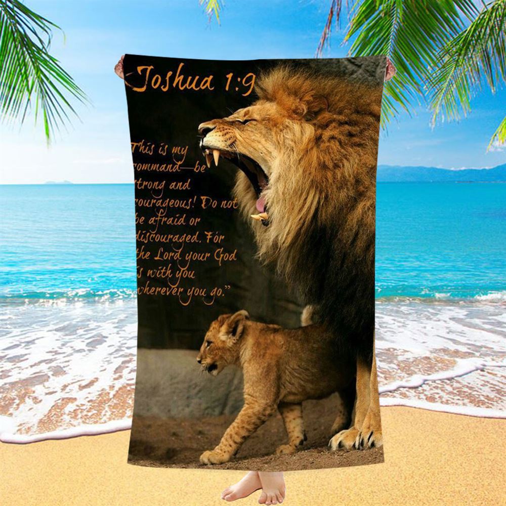 The Lion This Is My Command Beach Towel - Lion Beach Towel - Christian Inspirational Beach Towel