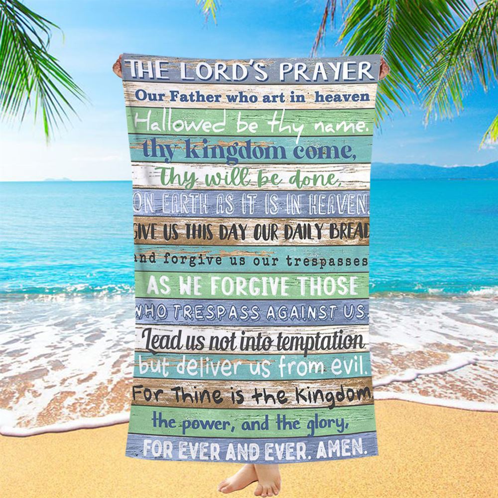 The Lords Prayer Beach Towel - Rustic Religious Beach Towel - Christian Beach Towel Decor