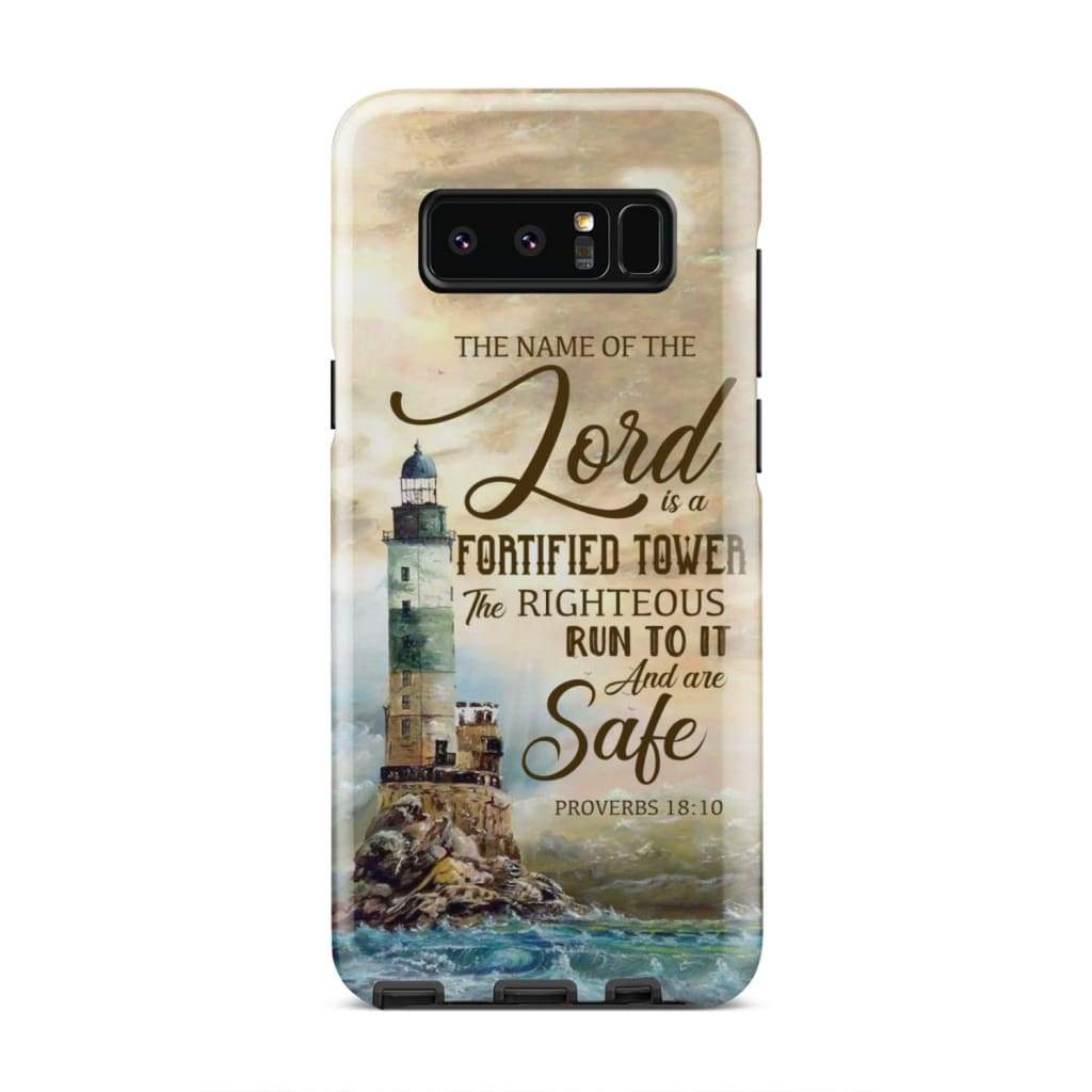 The Name Of The Lord Is A Fortified Tower Proverbs 1810 Bible Verse Phone Case - Inspirational Bible Scripture iPhone Cases