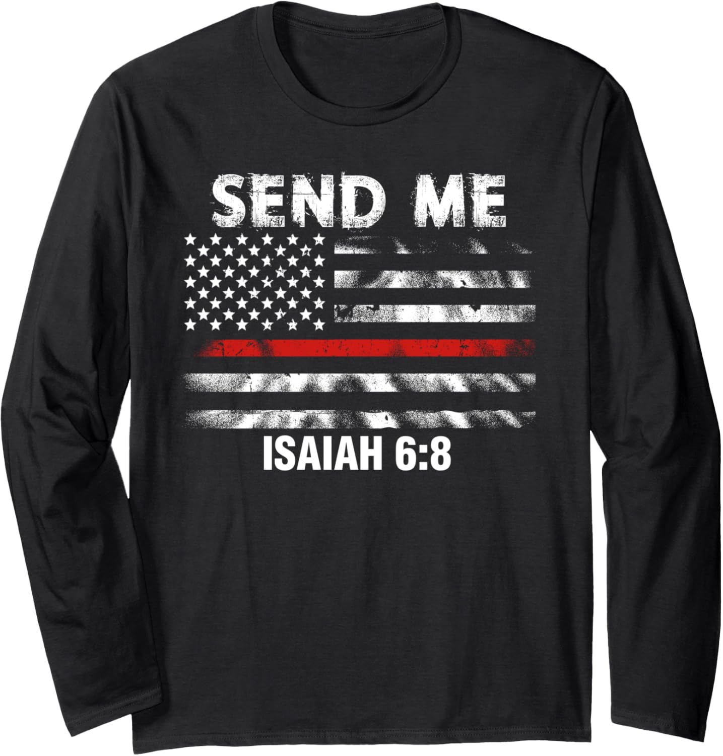 Thin Red Line Shirt Firefighter Bible Verse Christian Long Sleeve