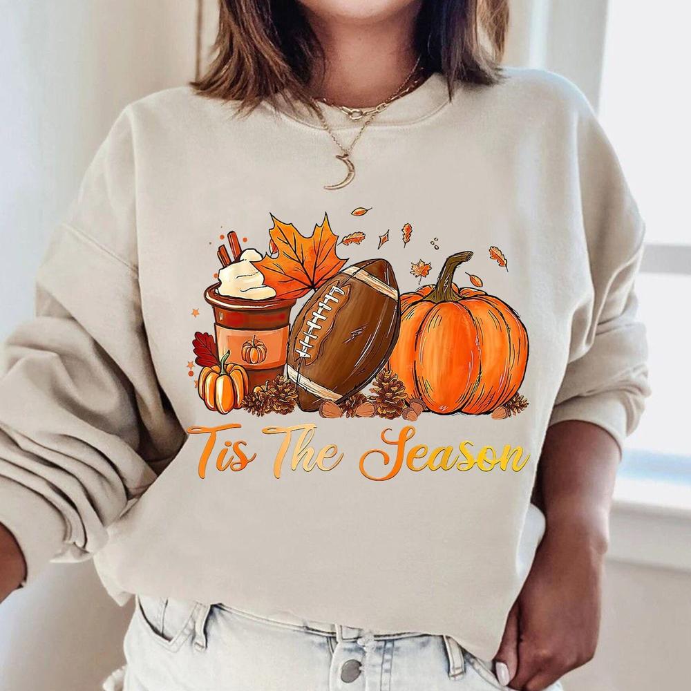 Tis the Season Fall Sweatshirt, Fall Football Sweatshirt, Football Shirt, Halloween Sweatshirt, Tis the Season Sweatshirt