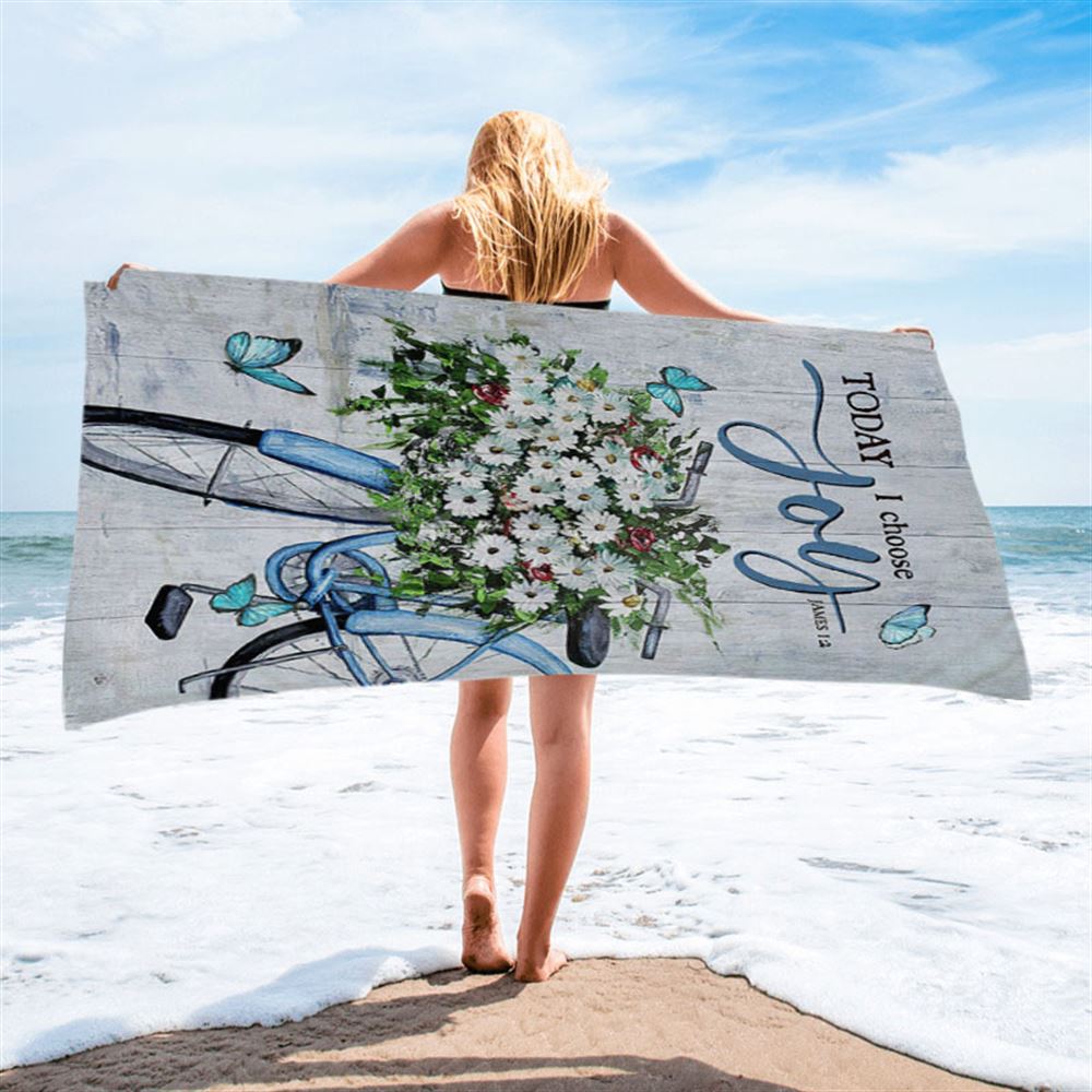 Today I Choose Joy Daisy Flower Blue Bicycle Butterfly Beach Towel - Inspirational Beach Towel - Christian Beach Towel