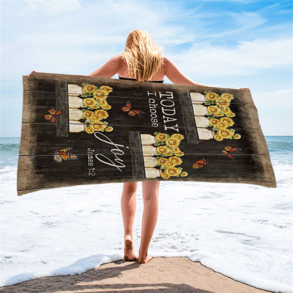 Today I Choose Joy Sunflower Orange Butterfly Beach Towel - Bible Verse Beach Towel - Inspirational Art - Christian Beach Towel