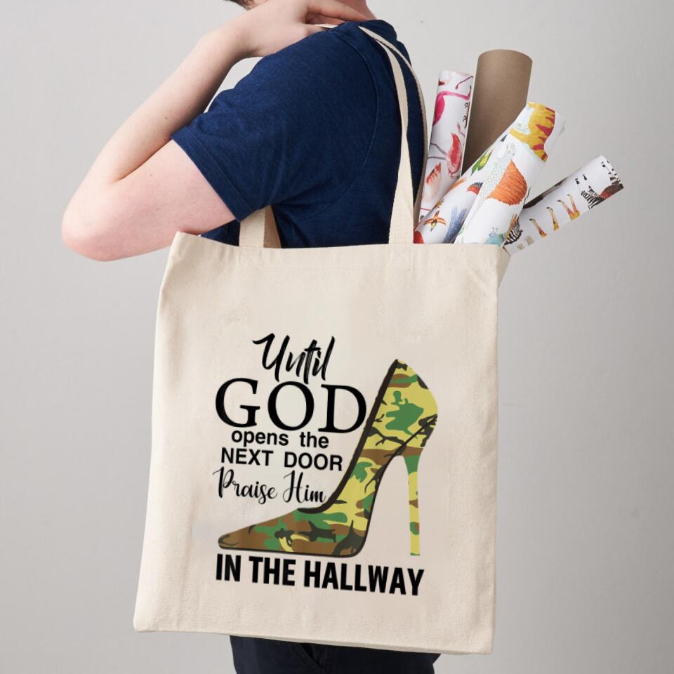 Until God Opens The Next Door Canvas Tote Bags - Christian Tote Bags - Printed Canvas Tote Bags - Religious Tote Bags - Gift For Christian