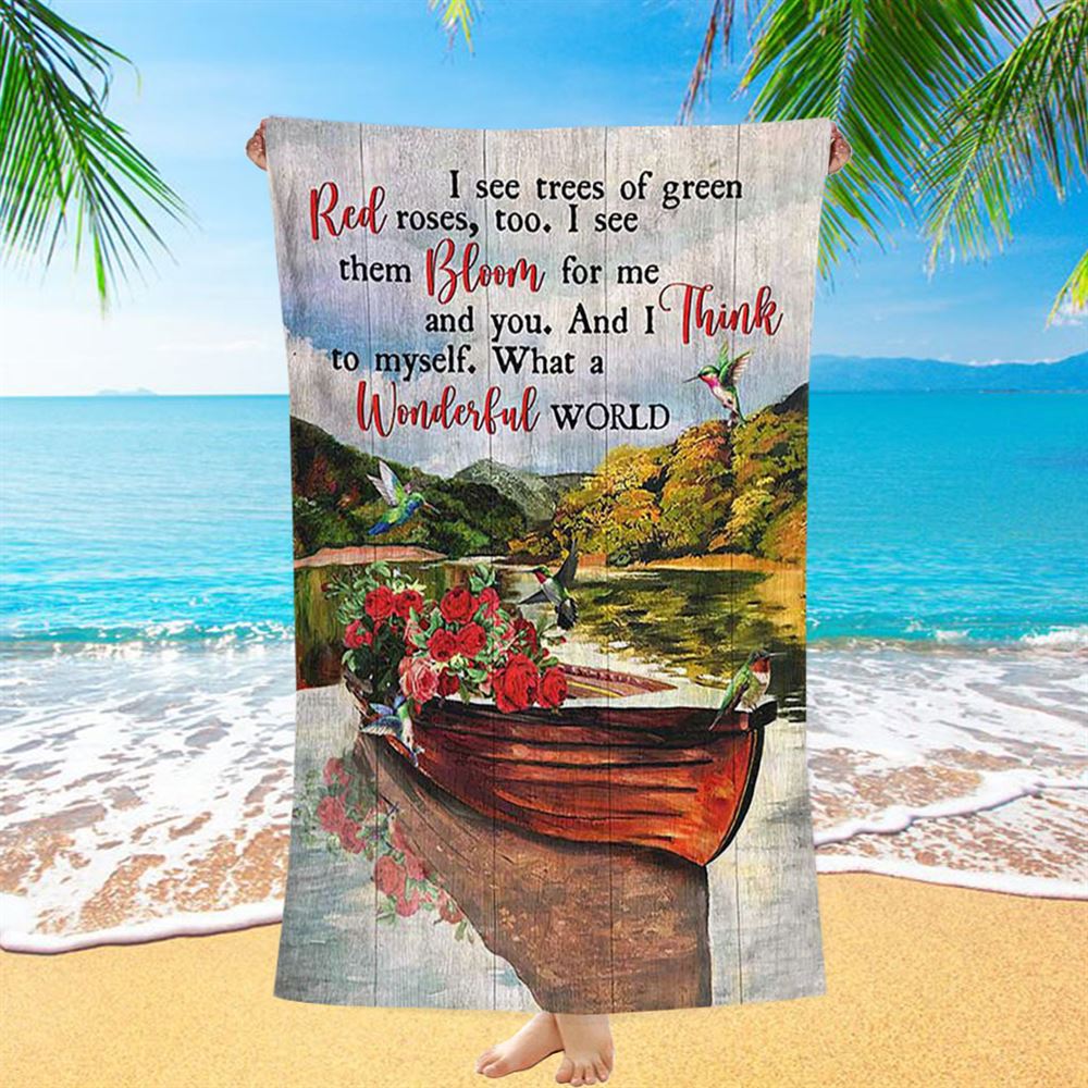 What A Wonderful World Boat Red Rose Lake Beach Towel - Christian Beach Towel - Bible Verse Beach Towel