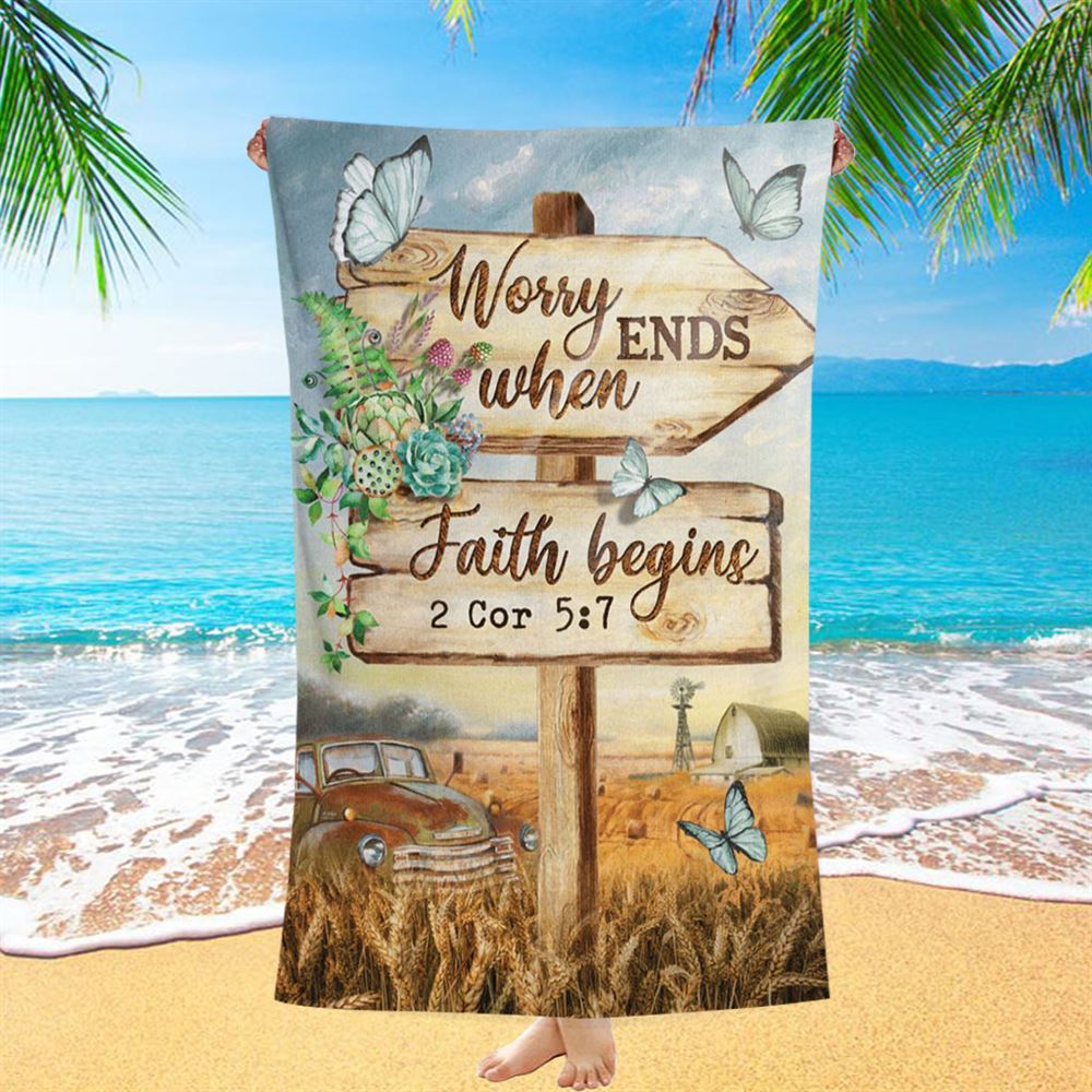 Worry Ends When Faith Begins Old Car Butterfly Countryside Beach Towel - Christian Beach Towel - Bible Verse Beach Towel