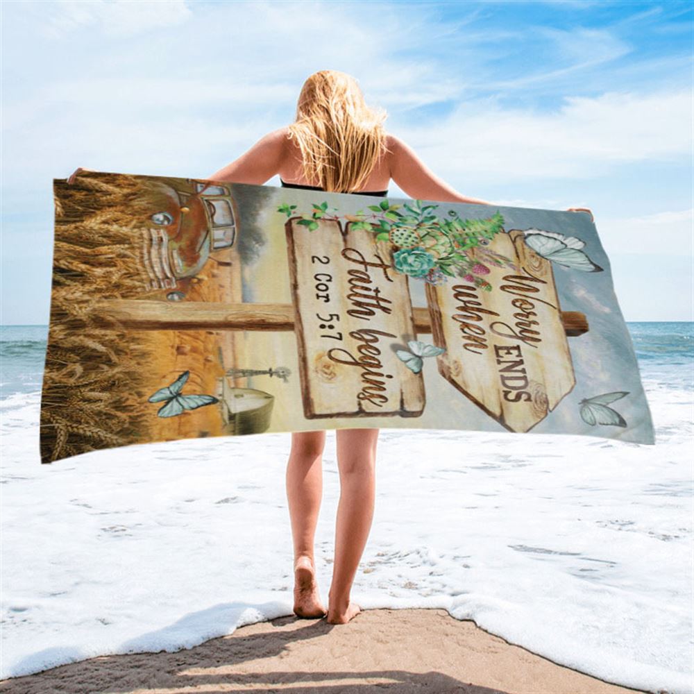 Worry Ends When Faith Begins Old Car Butterfly Countryside Beach Towel - Christian Beach Towel - Bible Verse Beach Towel