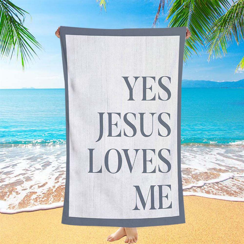 Yes Jesus Loves Me Beach Towel Decor - Christian Beach Towel Decor