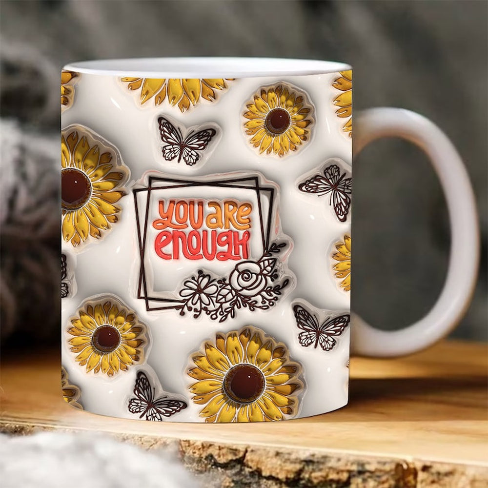 You Are Enough Inflated Mug, 3D Coffee Mug, Cute 3D Inflated Mug, Birthday Gift, Christimas Gift